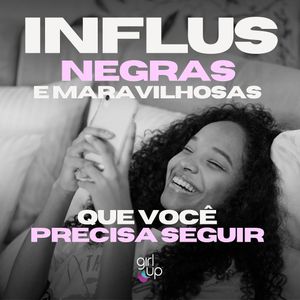 Image post by @girlupbrasil on Instagram