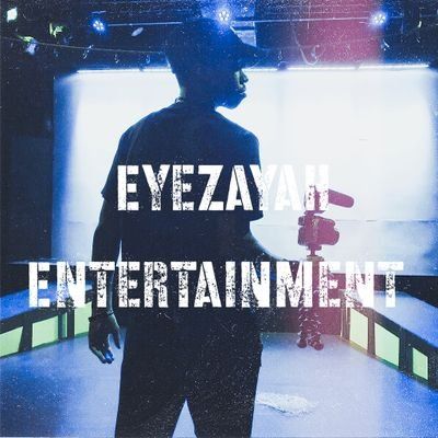 EyeZAyah Entertainment