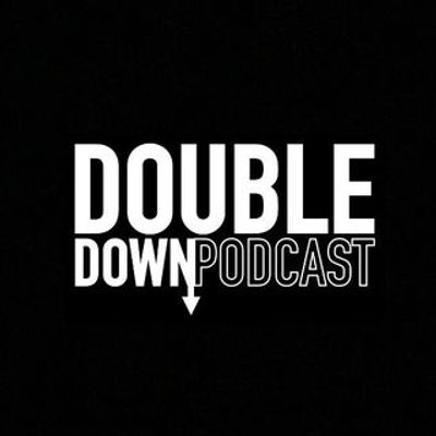 Double Down Podcast