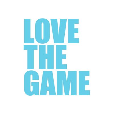 Love The Game Not The Odds