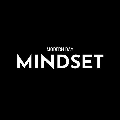 Mondern Day Mindset