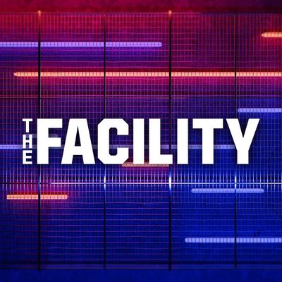 The Facility