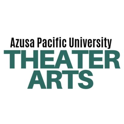 Azusa Pacific Theater Arts