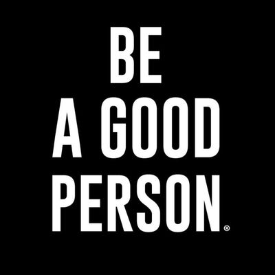 BE A GOOD PERSON / CLOTHING BRAND