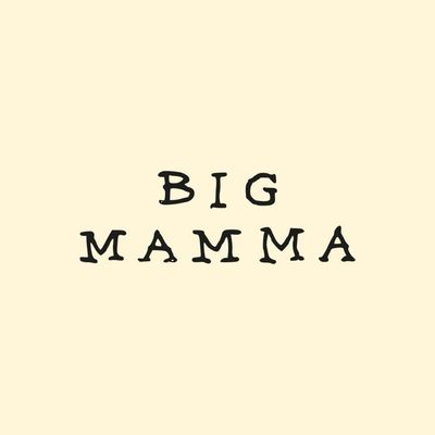 BIG MAMMA