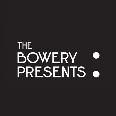The Bowery Presents