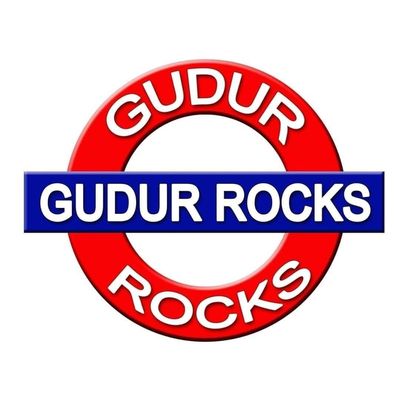 GUDUR ROCKS