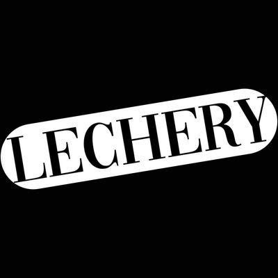 LECHERY®