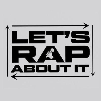 🎙 Let’s Rap About It