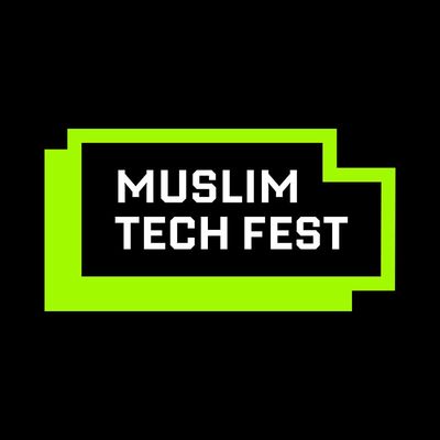 Muslim Tech Fest | 📍LDN 2026