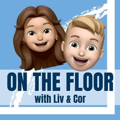 On the Floor with Liv and Cor