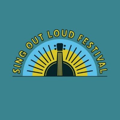 Sing Out Loud Festival