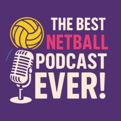 thebestnetballpodcastever