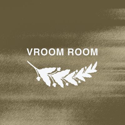 VROOM ROOM