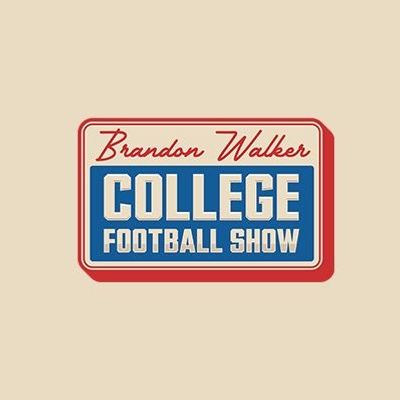The Brandon Walker CFB Show