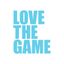 Love The Game Not The Odds