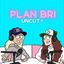 PlanBri Uncut