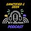 Sanctified & Seen 🎙️✨