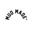 MUD MADE®