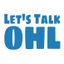 Let’s Talk OHL