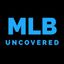 Uncovered MLB ⚾️