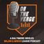 The Verge- An Orioles MiLB Podcast