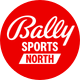 Bally Sports North