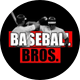 Baseball Bros
