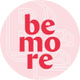 Be More 💓