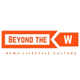 Beyond The W