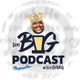 The Big Podcast