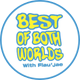 Best of Both Worlds with Flau’jae