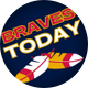 Braves Today
