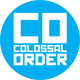 Colossal Order