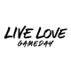Live Love Gameday®