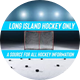 Long Island Hockey Only