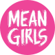 Mean Girls The Musical