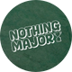 Nothing Major Podcast