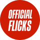 OFFICIAL FLICKS