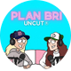 PlanBri Uncut