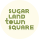 Sugar Land Town Square