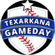 Texarkana Gameday