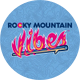 Rocky Mountain Vibes