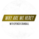whyarewehere_pod