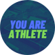 You Are Athlete Football