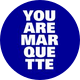 You Are Marquette