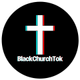 BlackChurchTok