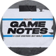 Game Notes