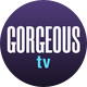 Gorgeous TV