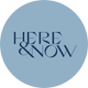 Here & Now
